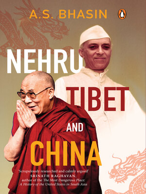 cover image of Nehru, Tibet and China